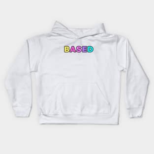 Based Kids Hoodie